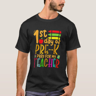 Camiseta Crianças Primeiro Dia De Pré-K Rezar Para O Meu Pr