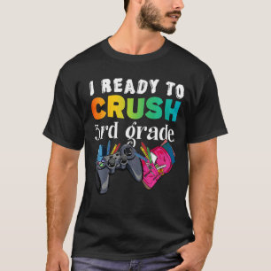Camiseta Crianças prontas para esmagar o 3º ano 3º jogo de 