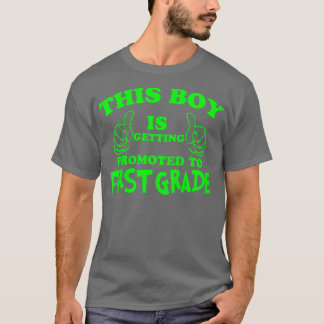 Camiseta Crianças que este garoto está sendo promovido para