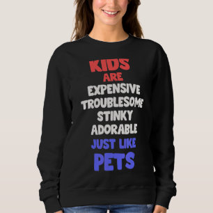 Camiseta Crianças São Como Animais De Companhia Que Criam C