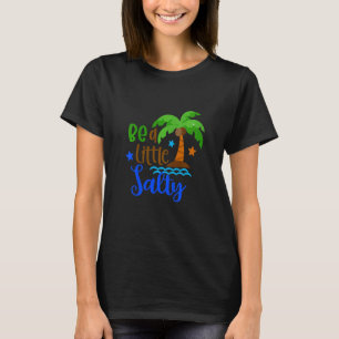 Camiseta Crianças São Um Pouco Salgadas Férias De Verão