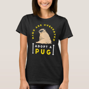 Camiseta Crianças superestimadas adotam Pug DINK