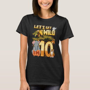 Camiseta Crianças Vamos Sejam Selvagens Sou 10 Animal Zoo S