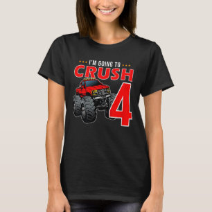 Camiseta Crianças, vou esmagar por ter 4 anos, 4 anos, 4 an