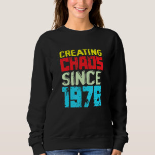 Camiseta Criando O Caos Desde 1976 46 Anos Causando Chao