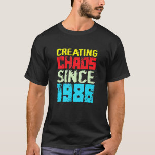 Camiseta Criando O Caos Desde 1986 36 Anos Causando Chao