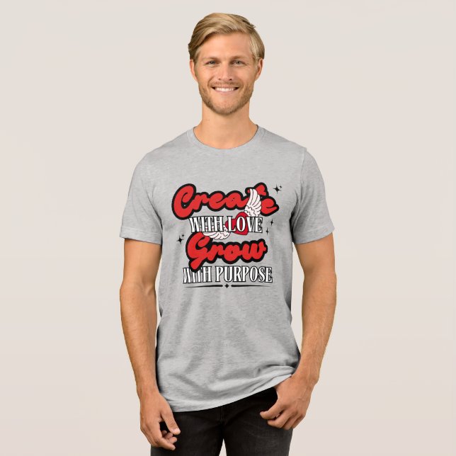 Camiseta Criar Com Amor, Crescer Com Propósito (Frente Completa)