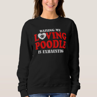 Camiseta Criar Meu Poodle Amoroso É Exaustivo Poodle