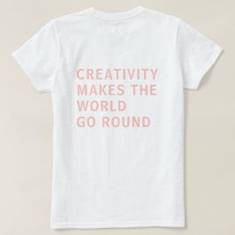 Camiseta Criatividade Citando Tipografia Rosa Impressão