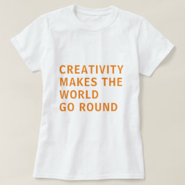 Camiseta Criatividade Slogan Citação Tipografia Laranja