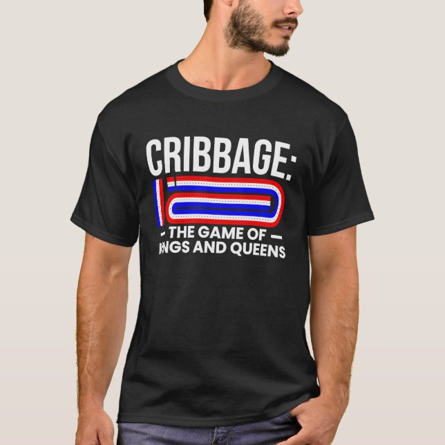 Camiseta Cribbage The Game Of Kings And Queens (Frente)