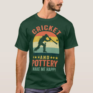 Camiseta Cricket e Pottery fazem-me feliz dote doentio