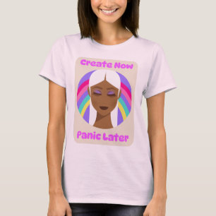 Camiseta Crie Agora, Entre em Pânico Depois Caos Criativo H