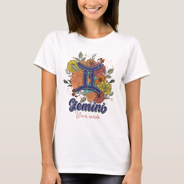 Camiseta Crie As Suas Próprias Flores Gemini Zodiac (Frente)