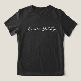Camiseta 'Crie com Audácia' Sonhadores Realizadores Artista