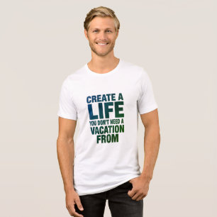 Camiseta Crie o Design da Sua Vida Perfeita 02