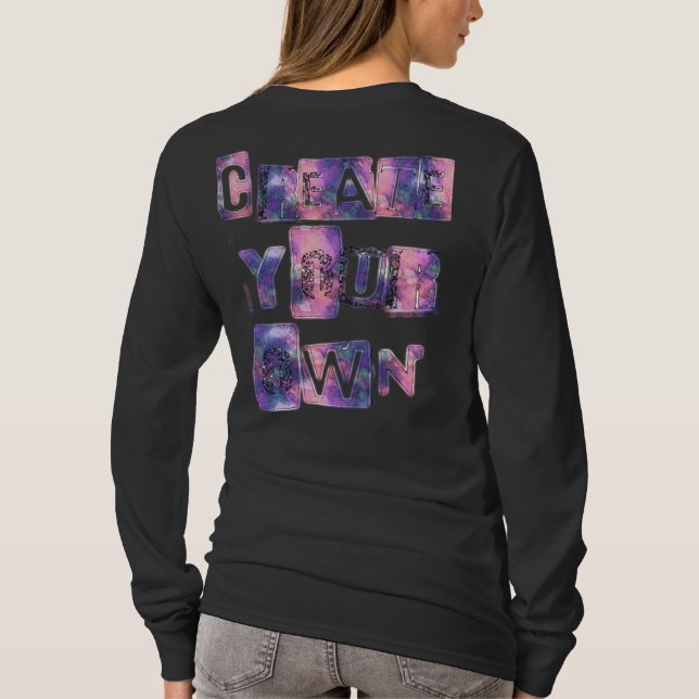 Camiseta Crie o Seu Próprio (Verso)