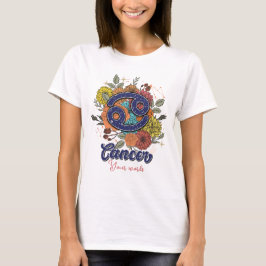 Camiseta Crie O Seu Próprio Cancer Flores Zodiacas