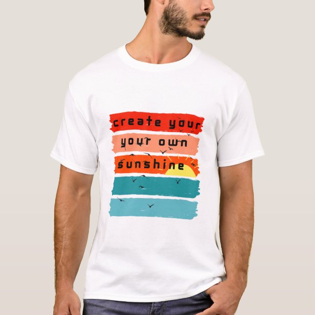 Camiseta Crie O Seu Sol! (Frente)