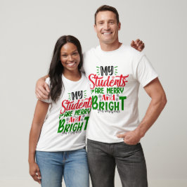 Camiseta Crie que meus alunos são Felizes e brilhantes