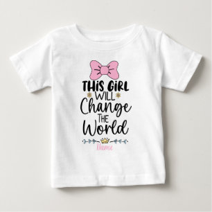 Camiseta Crie seu próprio, esta garota mudará o mundo