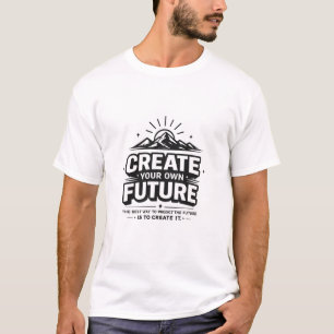 Camiseta Crie Seu Próprio Futuro – Mente de Sucesso Motivac