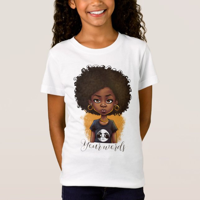 Camiseta Crie sua linda garota negra (Frente)