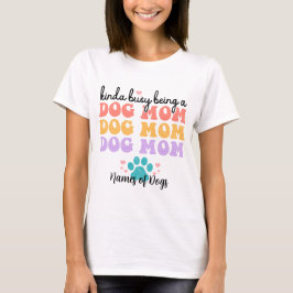 Camiseta Crie sua própria mãe de cachorro