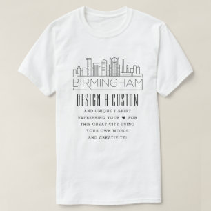 Camiseta Crie Um Personalizado Birmingham, Alabama Themed
