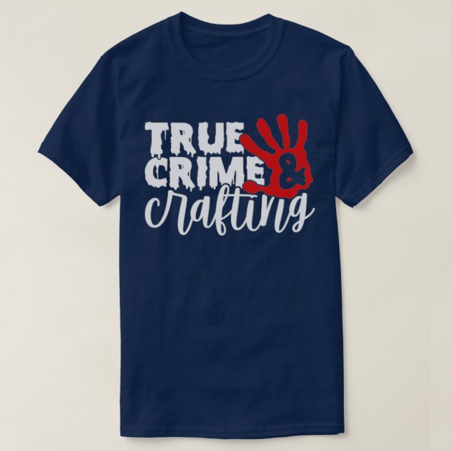 Camiseta Crime e artesanato engraçado (Frente do Design)