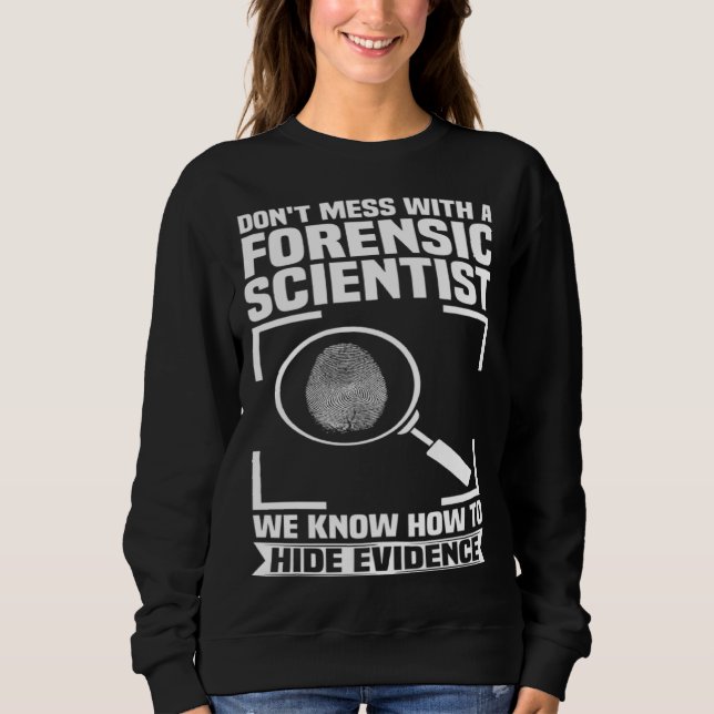 Camiseta Criminology Forensic Scientist Coroner & Forensic  (Frente)