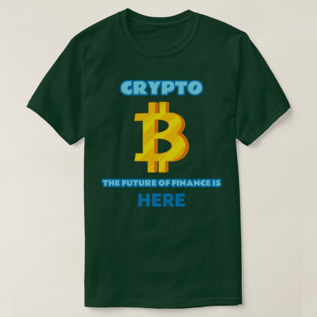 Camiseta Criptografia do Futuro das Finanças está aqui Crip (Frente do Design)