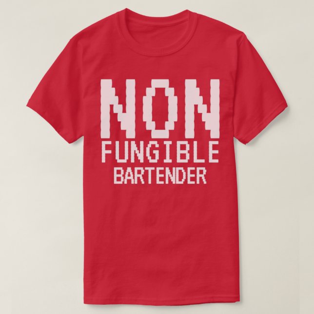 Camiseta Criptografia NFT Engraçado pela BARTENDER Não Fung (Frente do Design)