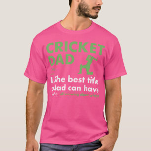 Camiseta Críquete de Definição de Pai Esporte