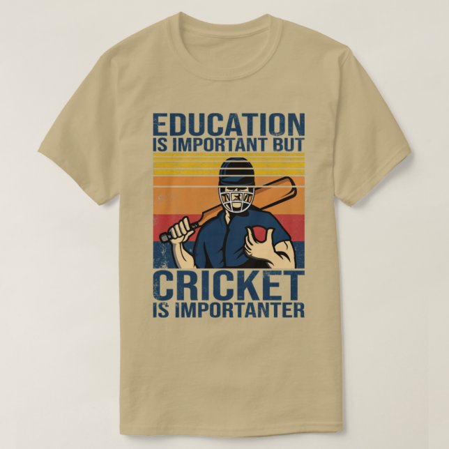 Camiseta Críquete dizendo Educação é importante, mas críque (Frente do Design)