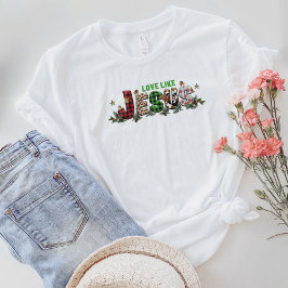 Camiseta Cristã, Amor Como Camisa De Jesus, Jesus