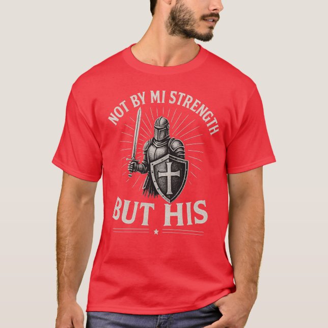 Camiseta Cristã Armadura de Deus – Não Pela Minha  (Frente)