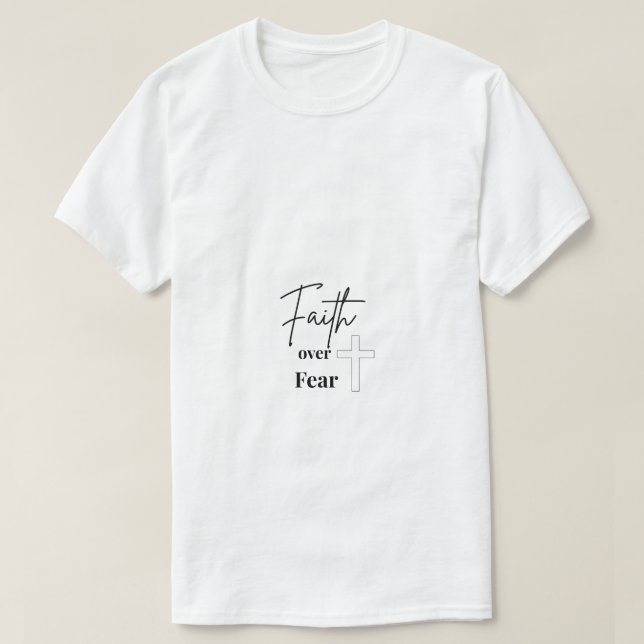 Camiseta Cristã Inspiradora Fé Sobre Medo (Frente do Design)