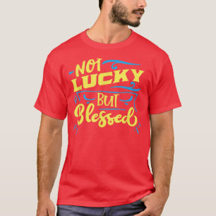 Camiseta Cristão Deus Não Sortudo, mas abençoado Jesus Fait