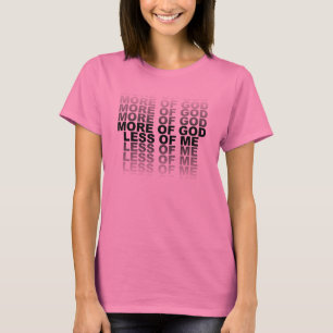 Camiseta Cristão Mais de Deus Menos de Mim