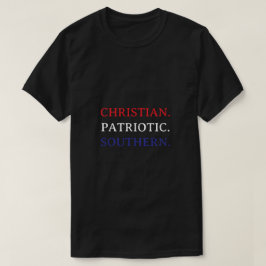 Camiseta Cristão. Patriota. Sulista.