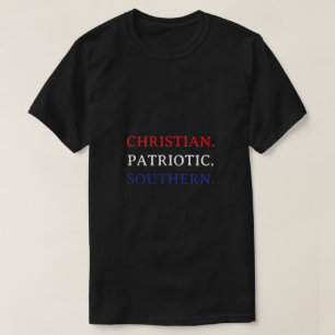 Camiseta Cristão. Patriota. Sulista.