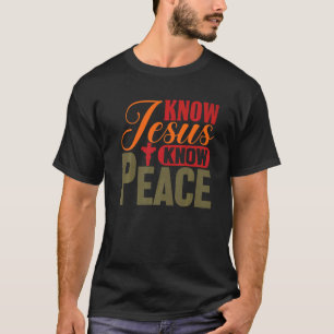 Camiseta Cristianismo Religioso Conheça Jesus Conheça Paz S