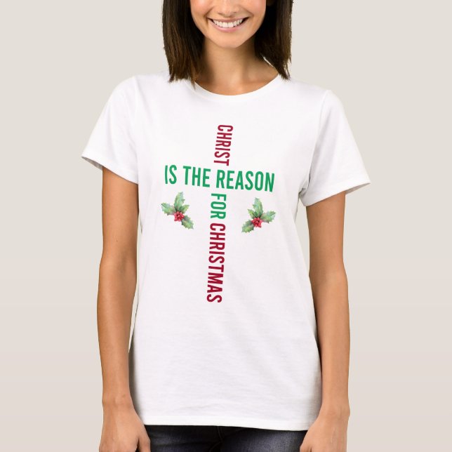 Camiseta Cristo é a razão da Holly de Natal (Frente)