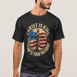 Camiseta Cristo é Rei e Trump é Presidente