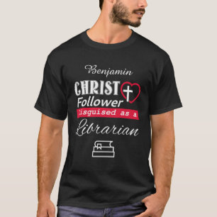 Camiseta Cristo Follower Disguido Como Cristão Bibliotecári