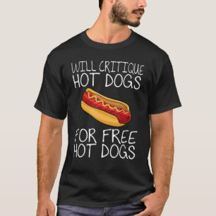 Camiseta Criticará Cães Quentes Para A Comida Gratuita De C