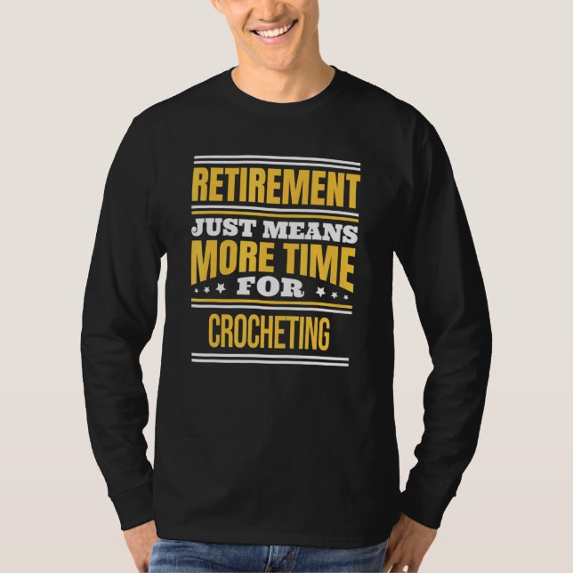 Camiseta Crochet Crocheting Retiaposentado (Frente)