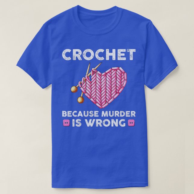 Camiseta Crochet Engraçado cita Crocheter Knitting Yarn Lov (Frente do Design)