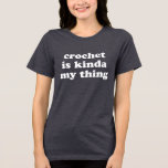 Camiseta Crochet Engraçado Lover Humor Dizendo Cotação Croc<br><div class="desc">Para aqueles que vivem e respiram crochê, esta camisa tripla é a maneira perfeita de mostrar a sua paixão amorosa de fios com uma torção engraçada! Com um ditado brincalhão de crochê, é ideal para quem passa o tempo livre com anzóis e fios. Quer você esteja trabalhando no seu último...</div>